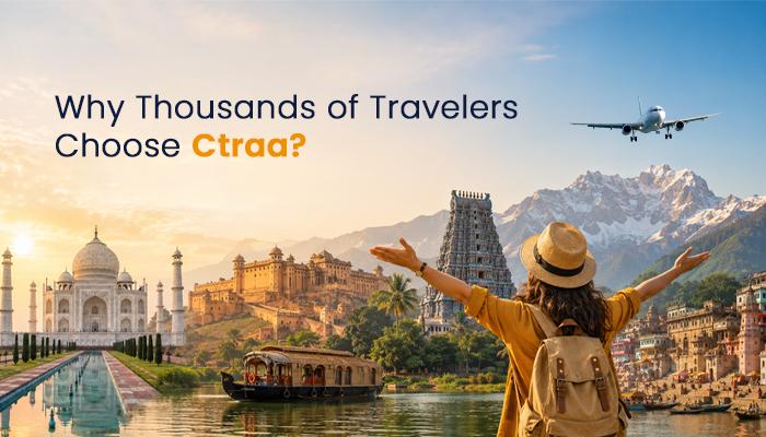 Why Thousands of Travelers Choose Ctraa